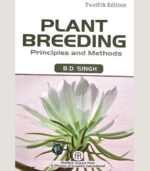 PLANT BREEDING : PRINCIPLES AND METHODS,12/ED